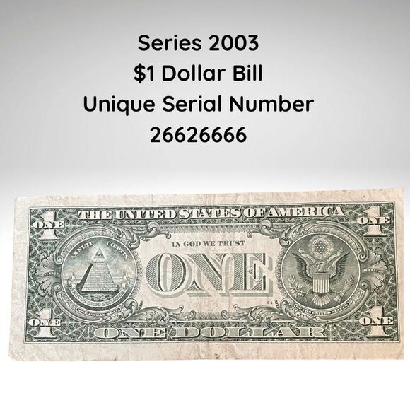 Fancy Serial Number $1 Bill – 26626666 – Repeater Note 2003 – Collectible - Picture 2 of 3